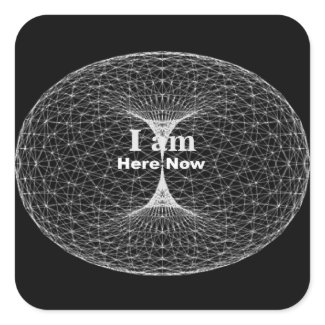 "I am here, now" black square sticker