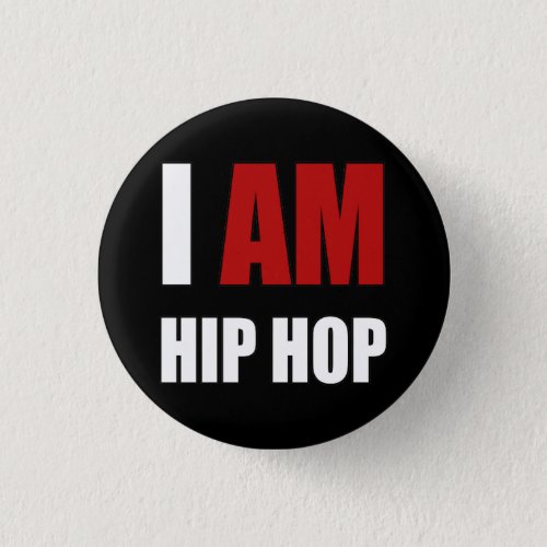 I AM HIP HOP RED LETTER BUTTON