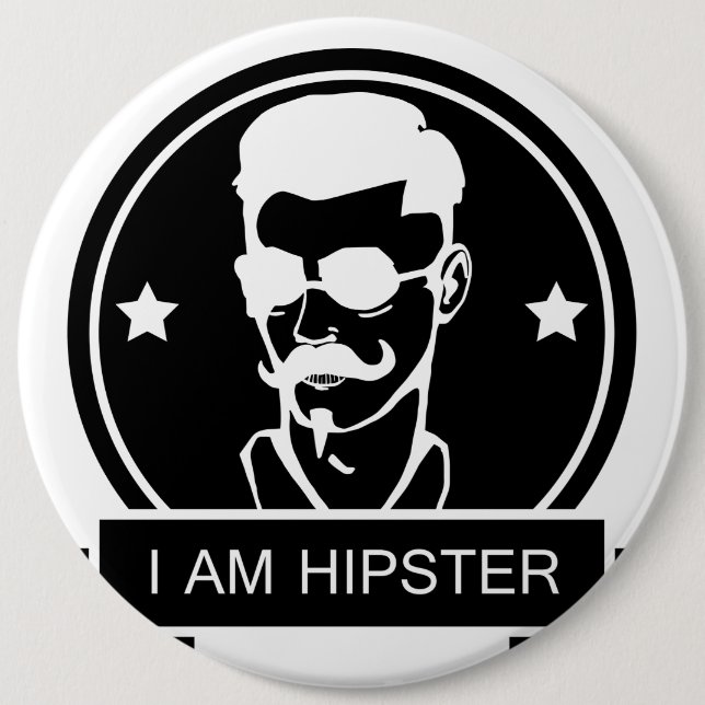 I am Hipster Pinback Button (Front)