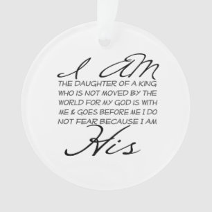I am His Christian Inspiration Ornament
