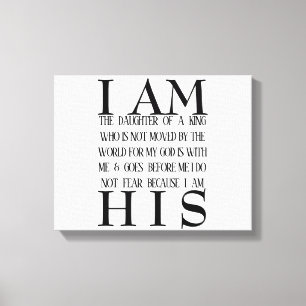 I Am His custom canvas Print