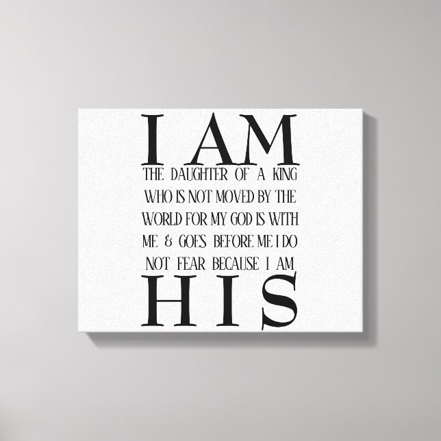 I Am His custom canvas Print (Front)