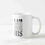 I Am His Jesus Christ God Coffee Tea Mug at Zazzle