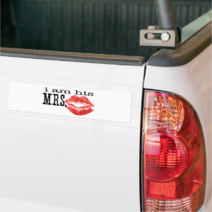 I am His Mrs. Bumper Sticker