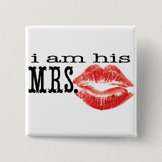 I am His Mrs. Button