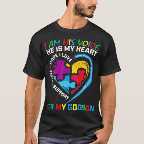 I Am His Voice Godson Autism Awareness Godmother B T_Shirt