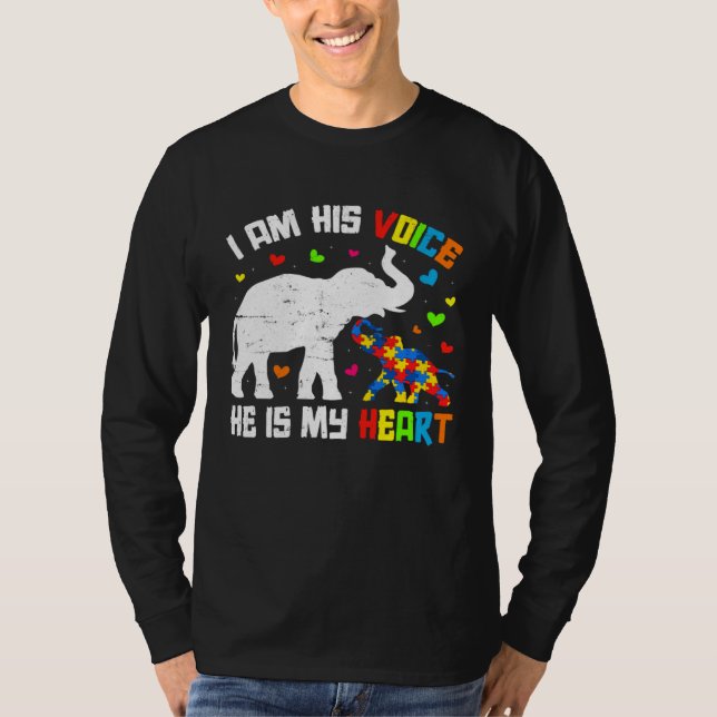 I Am His Voice He Is My Heart Autism Awareness Ele T-Shirt (Front)