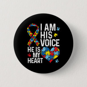 I Am His Voice He Is My Heart Autism Awareness Mon Button