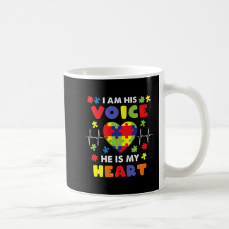 I Am His Voice He Is My Heart Autism Awareness Pre Coffee Mug
