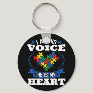 I Am His Voice He Is My Heart Autism Awareness Son Keychain