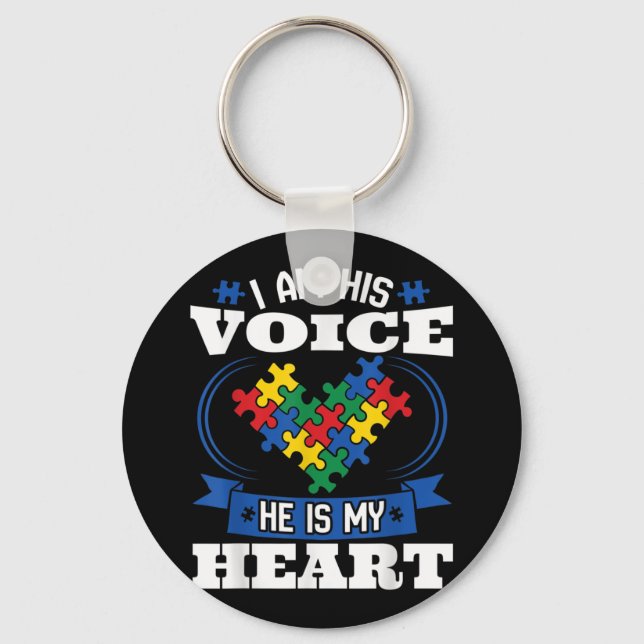 I Am His Voice He Is My Heart Autism Awareness Son Keychain (Front)
