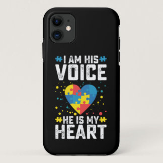 I Am His Voice He Is My Heart Autism Mom Dad iPhone 11 Case