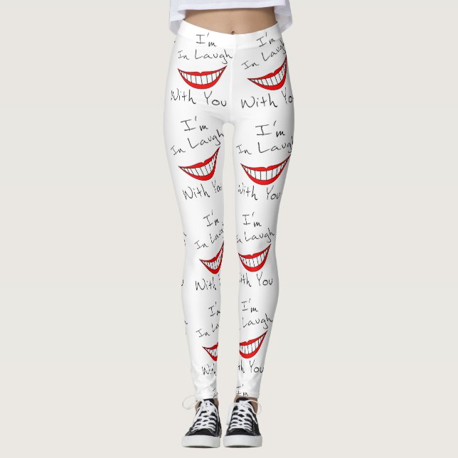 I Am In Laugh With You Leggings (Front)