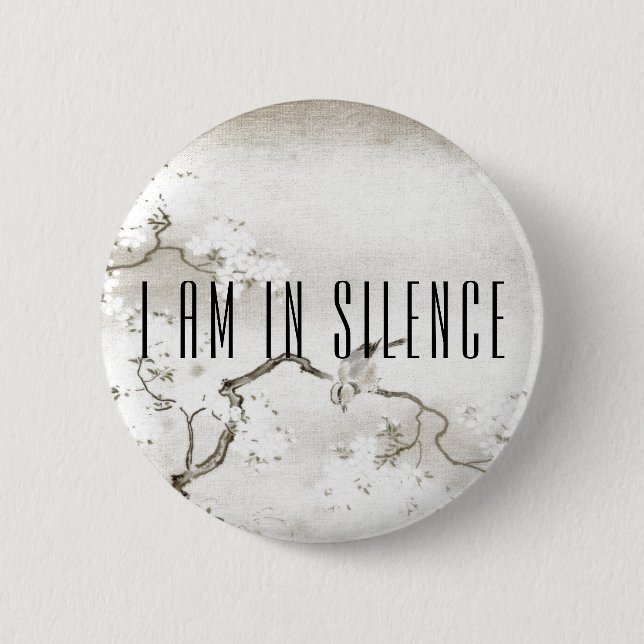 I am in Silence Meditation Button for Retreat (Front)