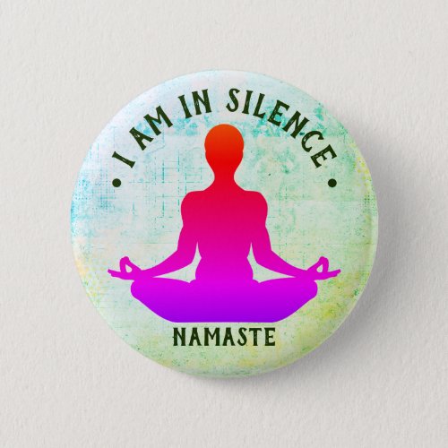 I am in Silence MeditationRetreat Button