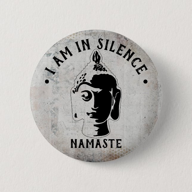 I am in Silence Meditation/Retreat Button (Front)