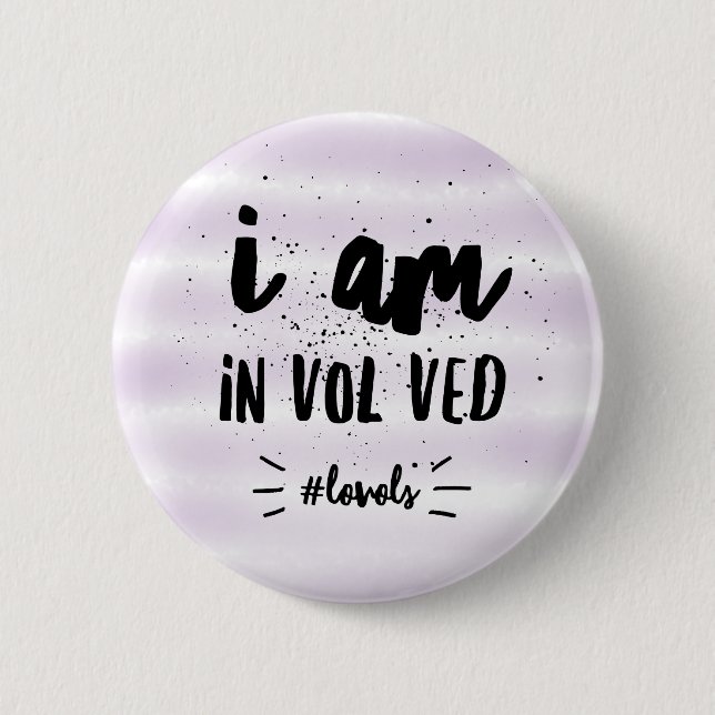 i am in vol ved #lovols button (Front)