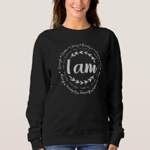 I am Inspirational Christian  Bible Verse Faith Ba Sweatshirt