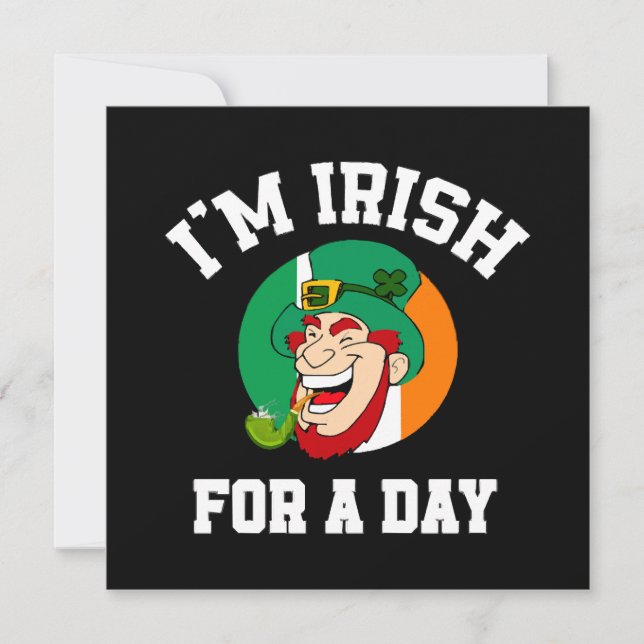 I am Irish for a day Saint Patricks day shamrock Invitation (Front)