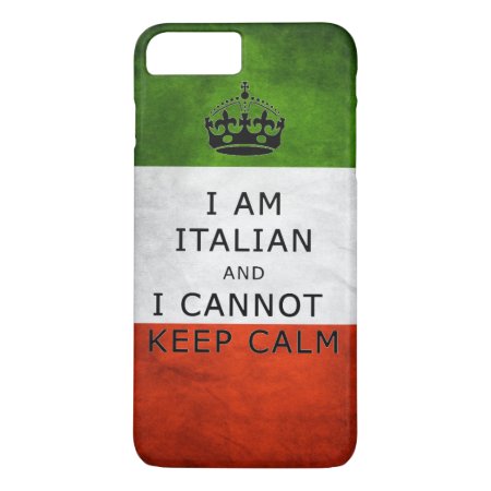 I Am Italian And I Cannot Keep Calm Phone Case