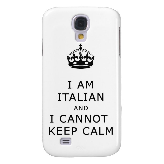 i am italian and i cannot keep calm phone case galaxy s4 cases