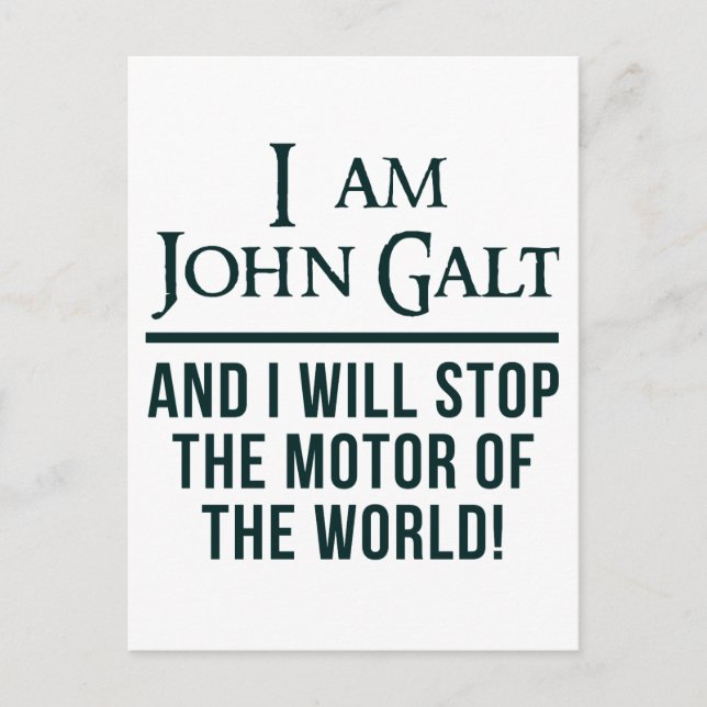 I Am John Galt Postcard (Front)
