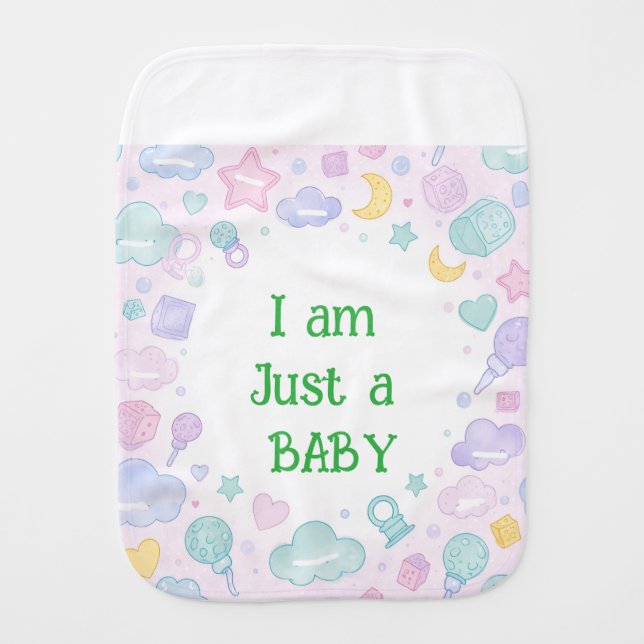 I Am Just a Baby – Cute Baby Supplies Design Baby Burp Cloth (Front)