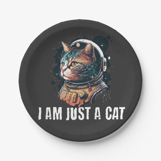 I Am Just a Cat Paper Plates (Front)