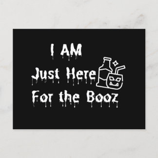 I am just here for the booze - Halloween party Postcard