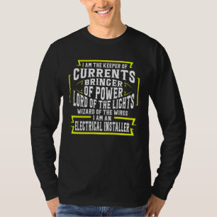 I Am Keeper Of The Current Bringer Of Power Electr T-Shirt