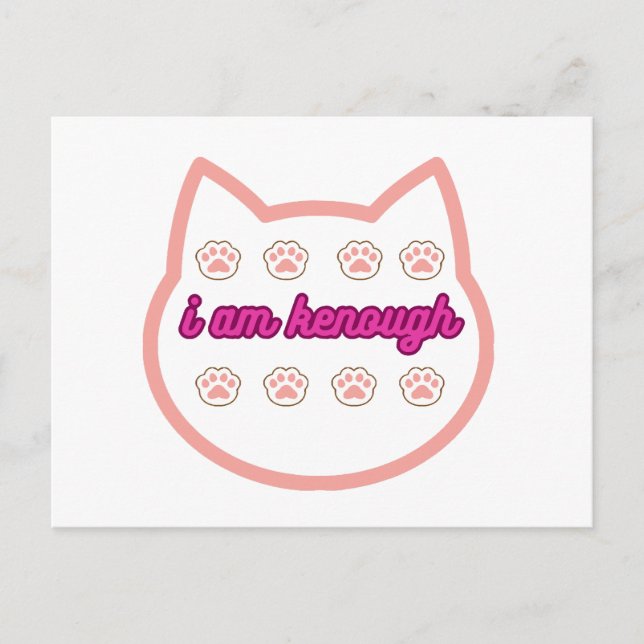 I am kenough t-shert cat  holiday postcard (Front)