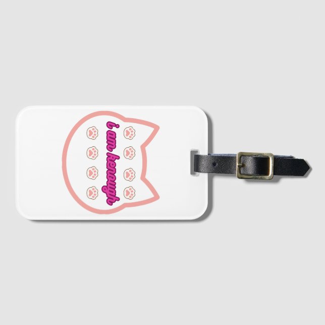 I am kenough t-shert cat  luggage tag (Front Horizontal)