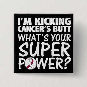 I am Kicking Throat Cancer's Butt Superpower Button