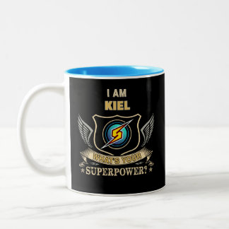I Am KIEL What's Your Superpower Two-Tone Coffee Mug