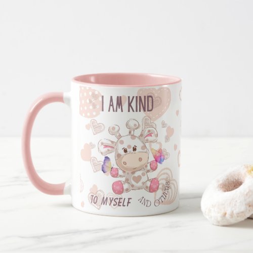 I am kind  Cute affirmations  Giraffe Mug