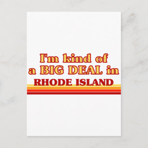 I am kind of a BIG DEAL on Rhode Island Postcard