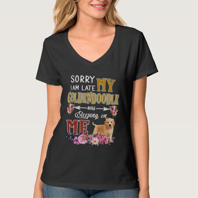 I am Late My Goldendoodle Sleeping Dog T-Shirt (Front)