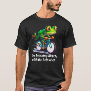 I am learning bicycle with the help of AI T-Shirt