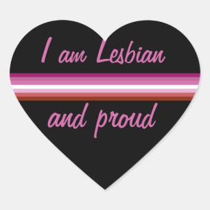 I am Leasbian and Proud Lesbian flag on Black Heart Sticker