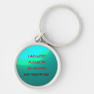 I am Lost Please phone my owners Animal Keychain