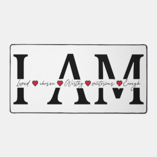 I am Loved, Chosen, Worthy, Victorious, Enough Desk Mat