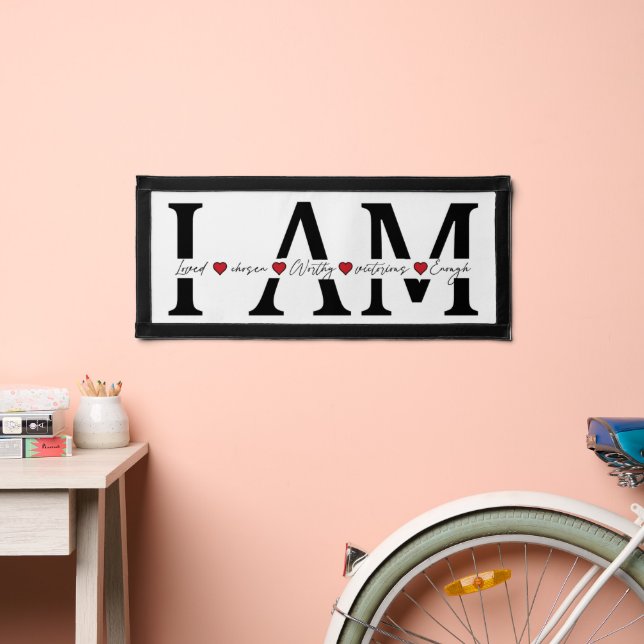 I am Loved, Chosen, Worthy, Victorious, Enough Pennant (Insitu 2)