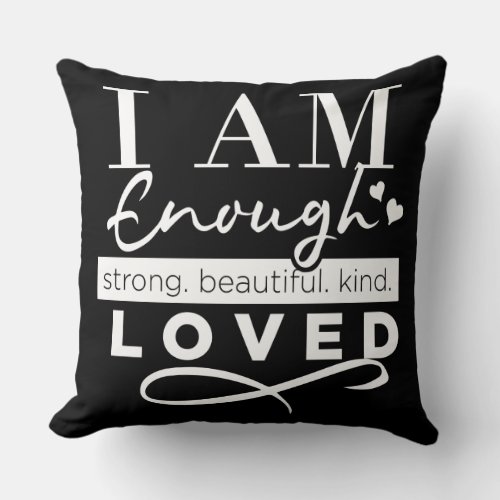 I am Loved I am Enough BlackWhite Striped Pillow