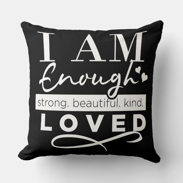 I am Loved I am Enough Black/White Striped Pillow (Front)