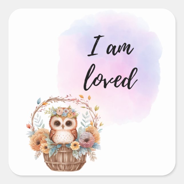 I Am Loved Kids Room Owl Air Balloon Positive  Square Sticker (Front)