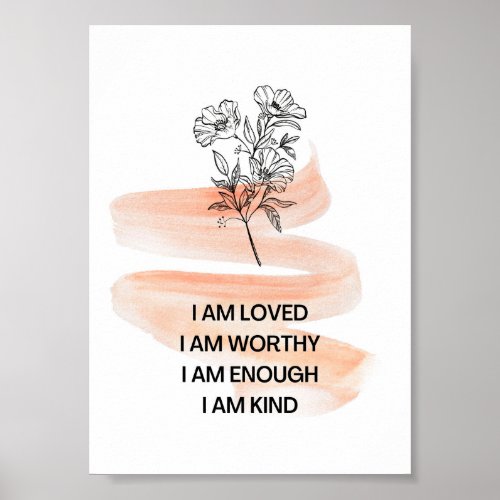 I am loved self_love positive affirmation  poster