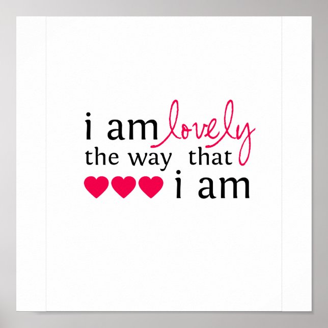 "I am Lovely" Poster (Front)