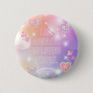 I am Magnetic, Motivational, Inspirational, Pink Button