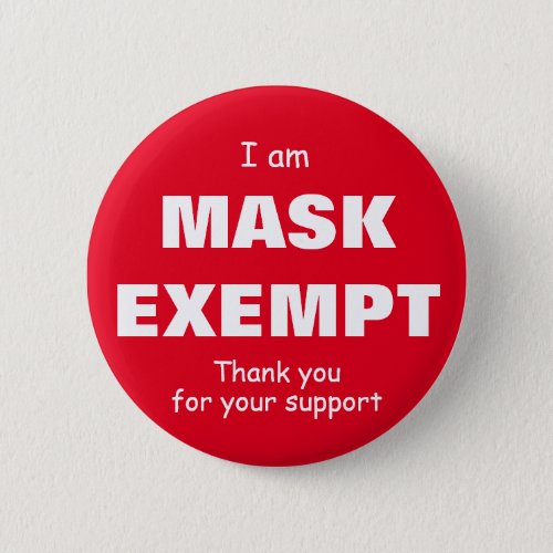 I  am Mask Exempt_ 2_14 inch Button