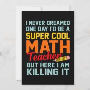 I Am Math Teacher Mathematics Maths Lover Student Thank You Card